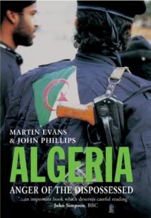 Algeria : Anger of the Dispossessed