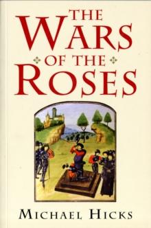 The Wars of the Roses