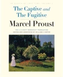 The Captive and The Fugitive : In Search of Lost Time, Volume 5