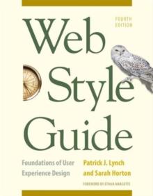 Web Style Guide, 4th Edition : Foundations of User Experience Design