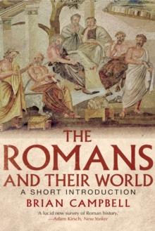 The Romans and Their World : A Short Introduction