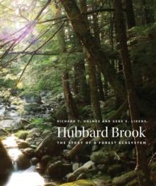 Hubbard Brook : The Story of a Forest Ecosystem