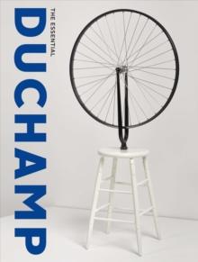 The Essential Duchamp