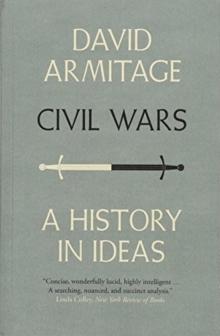 Civil Wars : A History in Ideas