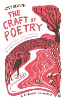 The Craft of Poetry : A Primer in Verse