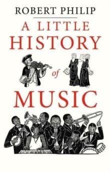 A Little History of Music