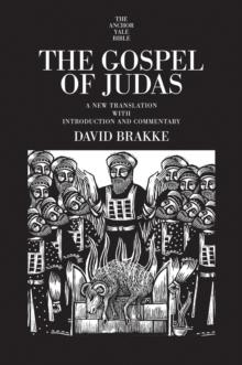 The Gospel of Judas : A New Translation with Introduction and Commentary