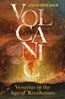 Volcanic : Vesuvius in the Age of Revolutions