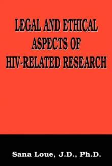 Legal and Ethical Aspects of HIV-Related Research