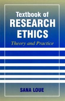 Textbook of Research Ethics : Theory and Practice