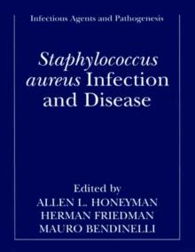 Staphylococcus aureus Infection and Disease