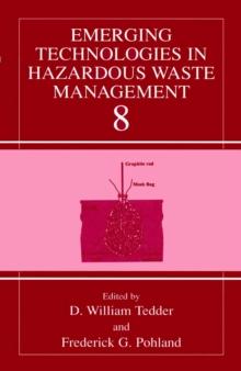 Emerging Technologies in Hazardous Waste Management 8