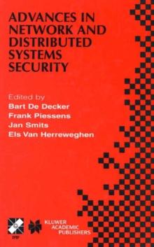 Advances in Network and Distributed Systems Security : IFIP TC11 WG11.4 First Annual Working Conference on Network Security November 26-27, 2001, Leuven, Belgium