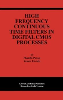 High Frequency Continuous Time Filters in Digital CMOS Processes