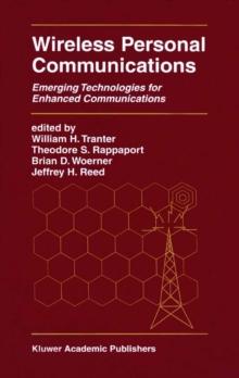 Wireless Personal Communications : Emerging Technologies for Enhanced Communications