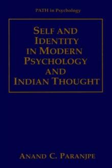 Self and Identity in Modern Psychology and Indian Thought