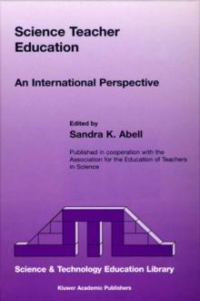 Science Teacher Education : An International Perspective