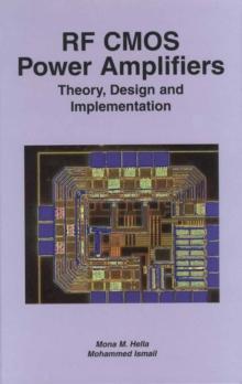 RF CMOS Power Amplifiers: Theory, Design and Implementation