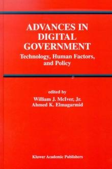 Advances in Digital Government : Technology, Human Factors, and Policy