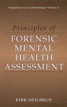 Principles of Forensic Mental Health Assessment