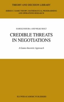 Credible Threats in Negotiations : A Game-theoretic Approach