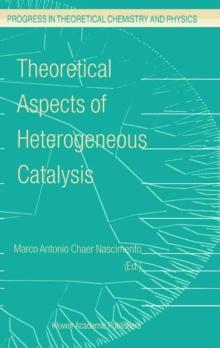 Theoretical Aspects of Heterogeneous Catalysis