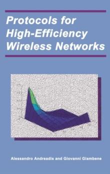 Protocols for High-Efficiency Wireless Networks