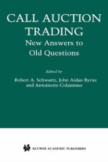 Call Auction Trading : New Answers to Old Questions