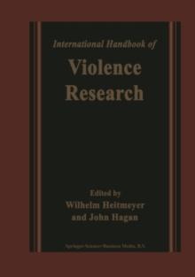 International Handbook of Violence Research