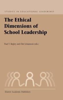 The Ethical Dimensions of School Leadership