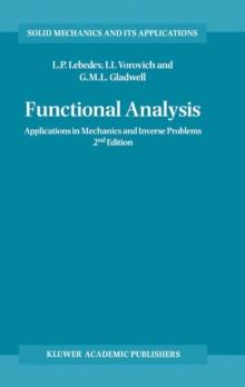 Functional Analysis : Applications in Mechanics and Inverse Problems