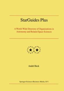 StarGuides Plus : A World-Wide Directory of Organizations in Astronomy and Related Space Sciences