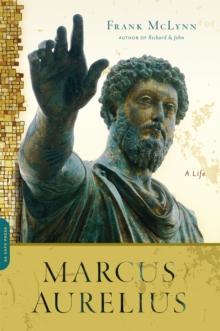 Marcus Aurelius : A Life