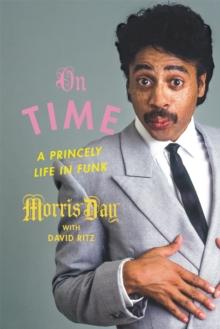 On Time : A Princely Life in Funk