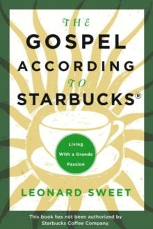 Gospel According to Starbucks