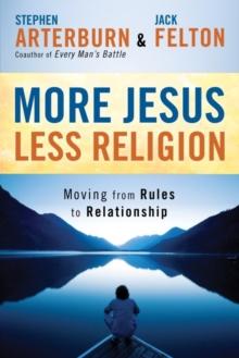 More Jesus, Less Religion