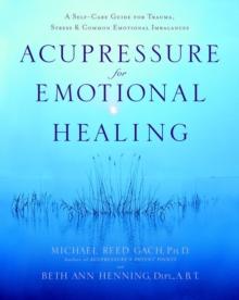 Acupressure for Emotional Healing