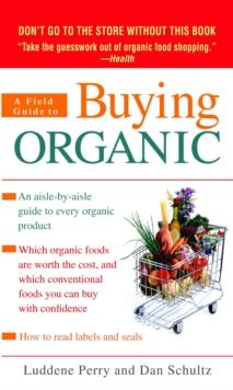 Field Guide to Buying Organic