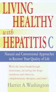 Living Healthy with Hepatitis C