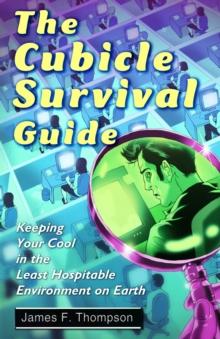 Cubicle Survival Guide