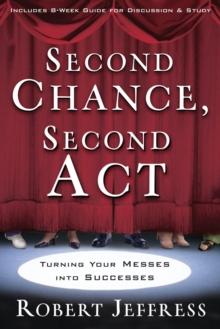 Second Chance, Second Act