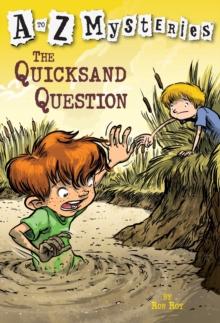 to Z Mysteries: The Quicksand Question