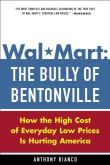 Wal-Mart: The Bully of Bentonville