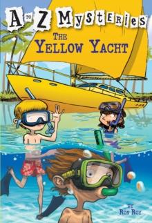 to Z Mysteries: The Yellow Yacht