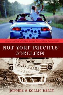 Not Your Parents' Marriage