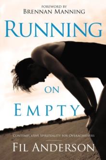 Running on Empty