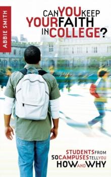 Can You Keep Your Faith in College?