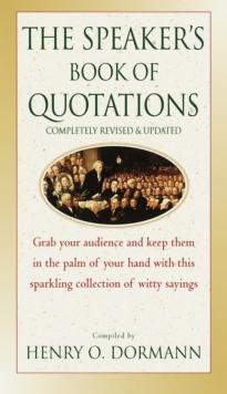 Speaker's Book of Quotations, Completely Revised and Updated