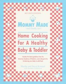 Mommy Made and Daddy Too! (Revised)