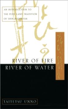 River of Fire, River of Water